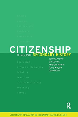 Stock image for Citizenship Through Secondary History for sale by Better World Books