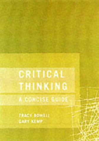 Stock image for Critical Thinking : A Concise Guide for sale by Better World Books