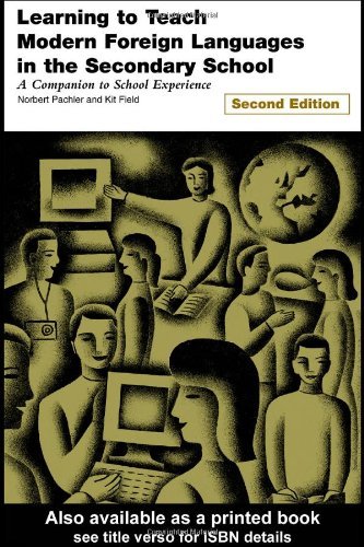 9780415240208: Learning to Teach Modern Languages in the Secondary School: A Companion to School Experience: Volume 1 (Learning to Teach Subjects in the Secondary School Series)