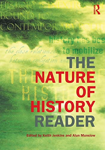 Stock image for The Nature of History Reader (Routledge Readers in History) for sale by WorldofBooks