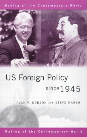 Stock image for Us Foreign Policy Since 1945. (HARDCOVER EDITION) for sale by Atticus Books