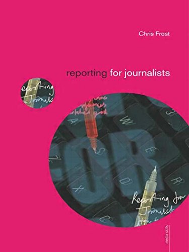 Imagen de archivo de Reporting for Journalists: Volume 1 (Media Skills) a la venta por WorldofBooks