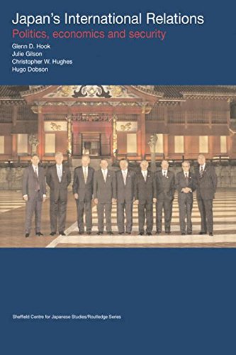 Beispielbild fr Japan's International Relations: Politics, Economics and Security (Sheffield Centre for Japanese Studies/Routledge Series) zum Verkauf von HPB-Red