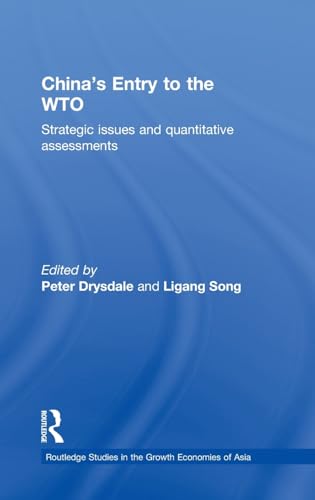 Stock image for China's Entry to the WTO: Strategic Issues and Quantitative Assessments for sale by PsychoBabel & Skoob Books