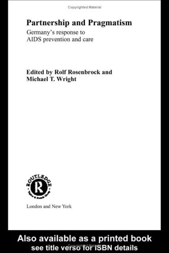 Immagine stock per Partnership and Pragmatism: Germany's Response to AIDS Prevention And Care: The German Response to AIDS Prevention and Care