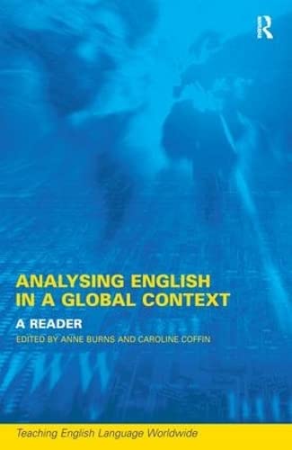 9780415241151: Analyzing English in a Global Context: A Reader