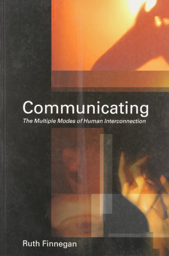 Beispielbild fr Communicating: The Multiple Modes of Human Interconnection zum Verkauf von WorldofBooks