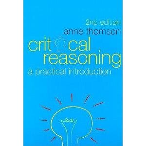 Beispielbild fr Critical Reasoning: A Practical Introduction zum Verkauf von AwesomeBooks