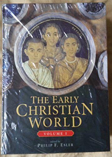 The Early Christian World (Two Volumes) - Eisler, Philip E. ed