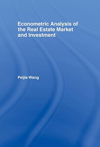 Stock image for Econometric Analysis of the Real Estate Market and Investment (Routledge Studies in Business Organizations and Networks) for sale by Chiron Media