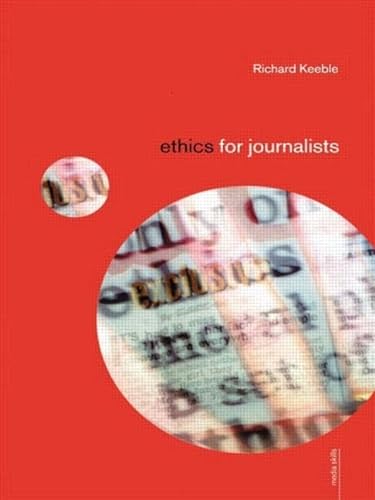 Beispielbild fr Ethics for Journalists (Media Skills) zum Verkauf von WorldofBooks