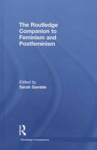 Stock image for The Routledge Companion to Feminism and Postfeminism for sale by Blackwell's
