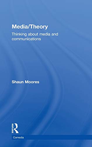 Imagen de archivo de Media/Theory: Thinking about Media and Communications (Comedia) a la venta por Reuseabook