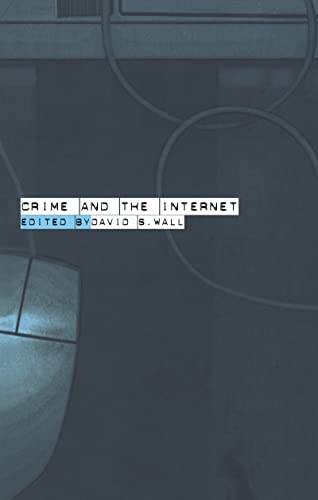 Beispielbild fr Crime and the Internet: Cybercrimes and Cyberfears zum Verkauf von Chiron Media