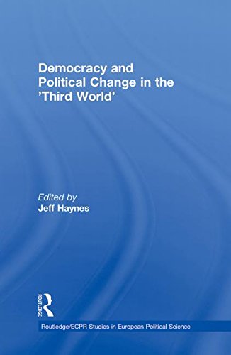 Stock image for Democracy and Political Change in the Third World (Routledge/ECPR Studies in European Political Science) for sale by Phatpocket Limited