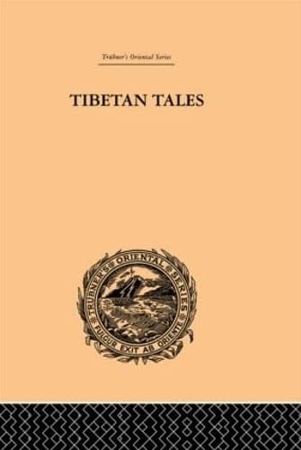 Beispielbild fr Tibetan Tales Derived from Indian Sources (Trubner's Oriental) zum Verkauf von Chiron Media