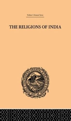 Stock image for The Religions of India (Trubner's Oriental) for sale by Chiron Media