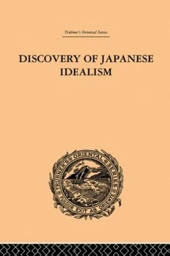 Stock image for Discovery of Japanese Idealism (Trubner's Oriental) for sale by Chiron Media