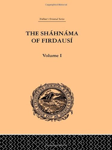 Imagen de archivo de The Shahnama of Firdausi: Volume I: Vol I (Trubner's Oriental) a la venta por Chiron Media