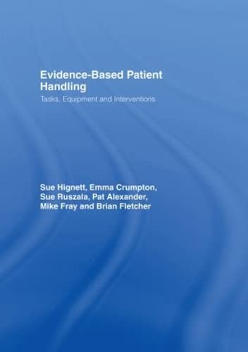 Stock image for Evidence-Based Patient Handling for sale by Blackwell's