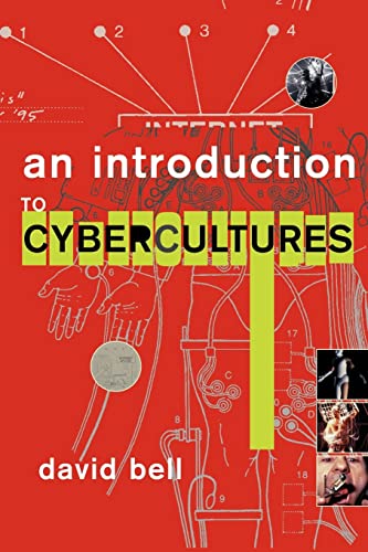 Beispielbild fr An Introduction to Cybercultures zum Verkauf von Better World Books