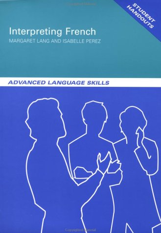 Interpret French-Stud Handouts (9780415246835) by Lang,Margaret