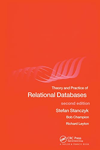 Imagen de archivo de Theory and Practice of Relational Databases a la venta por Better World Books Ltd