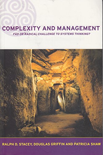 Stock image for Complexity and Management : Fad or Radical Challenge to Systems Thinking? for sale by Better World Books Ltd