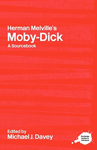 Stock image for Herman Melville's Moby-Dick : A Routledge Study Guide and Sourcebook for sale by Blackwell's