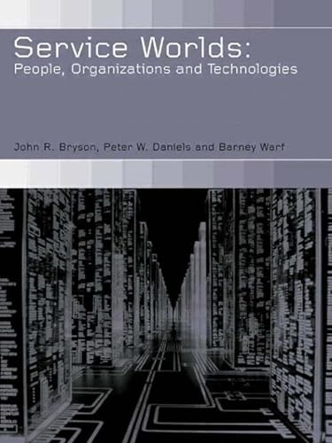 9780415247870: Service Worlds: People, Organisations, Technologies