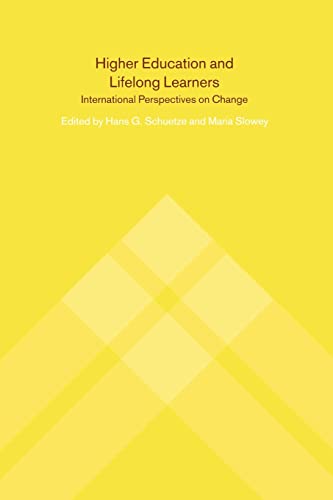 Stock image for Higher Education and Lifelong Learners: International Perspectives on Change for sale by Revaluation Books