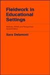 Beispielbild fr Fieldwork in Educational Settings: Methods, Pitfalls and Perspectives zum Verkauf von WorldofBooks