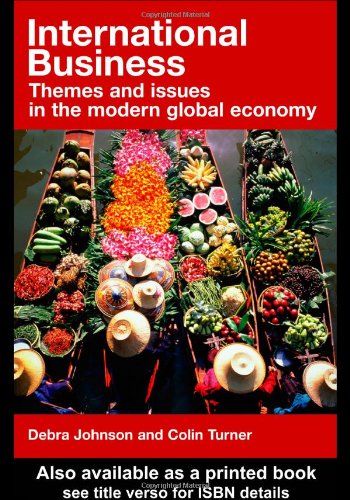 Beispielbild fr International Business: Themes and Issues in the Modern Global Economy: Theory and Practice zum Verkauf von AwesomeBooks