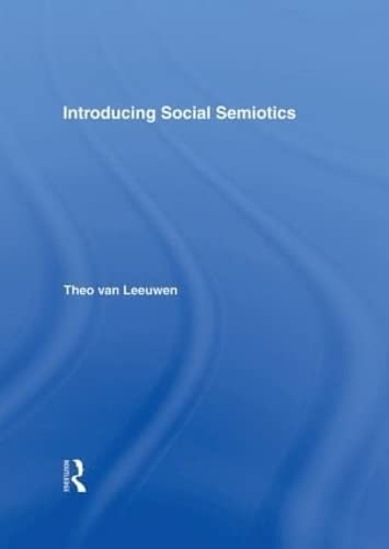 9780415249430: Introducing Social Semiotics: An Introductory Textbook