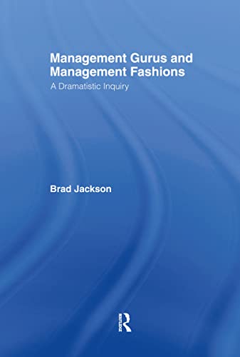 Imagen de archivo de Management Gurus and Management Fashions a la venta por Rain Dog Books