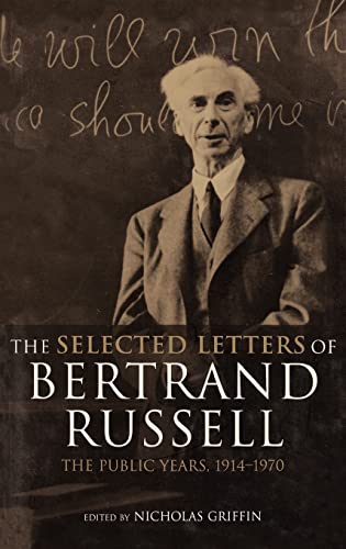 Stock image for The Selected Letters of Bertrand Russell, Volume 2: The Public Years 1914-1970 for sale by Atticus Books
