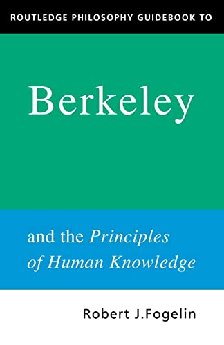 9780415250115: Routledge Philosophy GuideBook to Berkeley and the Principles of Human Knowledge (Routledge Philosophy GuideBooks)