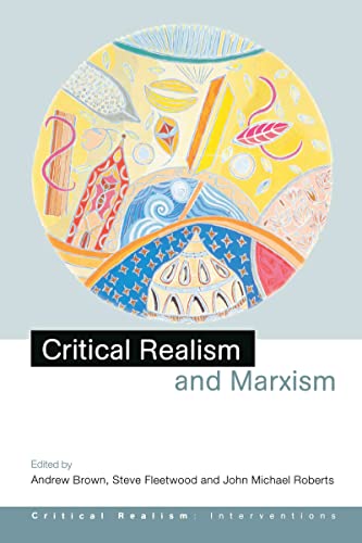Imagen de archivo de Critical Realism and Marxism (Critical Realism: Interventions Routledge Critical Realism) a la venta por Chiron Media