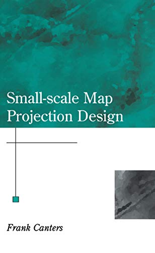 Small-Scale Map Projection Design - Frank Canters