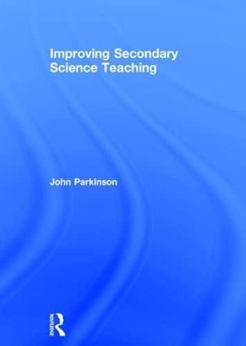Stock image for Improving Secondary Science Teaching for sale by Chiron Media
