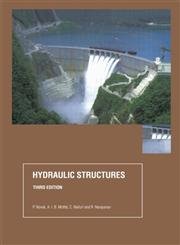 9780415250702: Hydraulic Structures