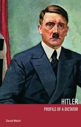 Beispielbild fr Hitler: Profile of a Dictator zum Verkauf von Chiron Media