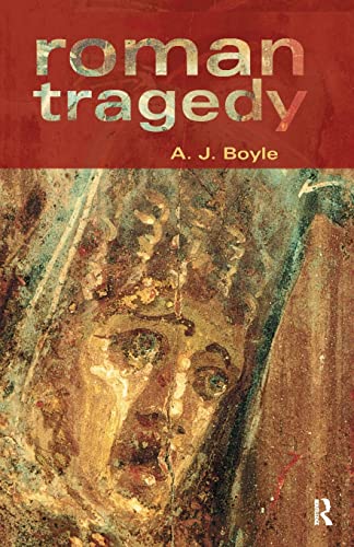 Roman Tragedy (9780415251037) by Boyle, Anthony J.