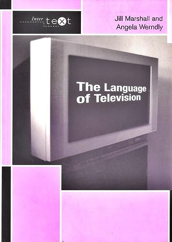 Stock image for The Language of Television (Intertext) for sale by AwesomeBooks