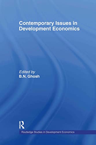 Stock image for Contemporary Issues in Development Economics for sale by Better World Books Ltd