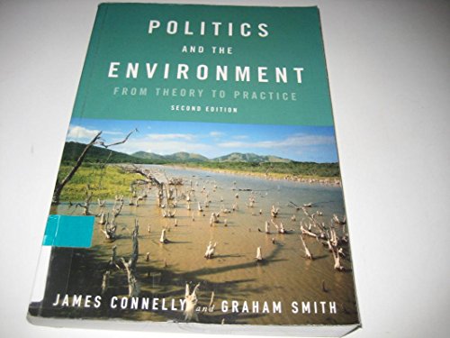 Beispielbild fr Politics and the Environment: From Theory to Practice zum Verkauf von HPB-Red