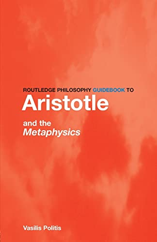 Beispielbild fr Routledge Philosophy GuideBook to Aristotle and the Metaphysics zum Verkauf von Blackwell's