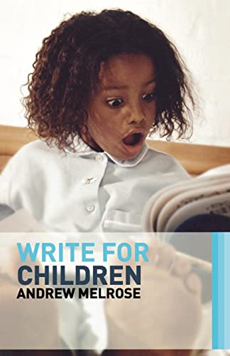 Beispielbild fr Write for Children zum Verkauf von WorldofBooks