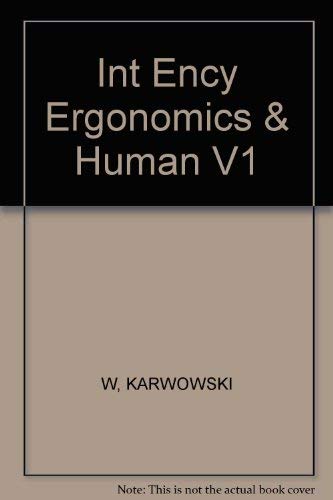 9780415251594: Int Ency Ergonomics & Human V1