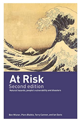 Stock image for At Risk: Natural Hazards, People's Vulnerability and Disasters for sale by SecondSale